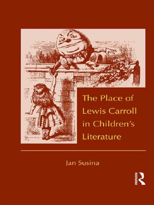 cover image of The Place of Lewis Carroll in Children's Literature